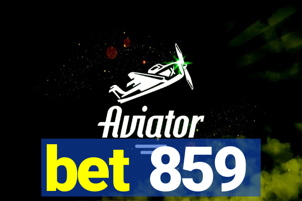 bet 859